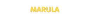 Der Vorname Marula