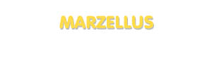 Der Vorname Marzellus
