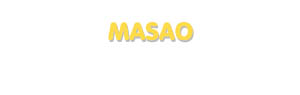 Der Vorname Masao