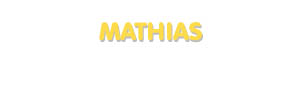 Der Vorname Mathias