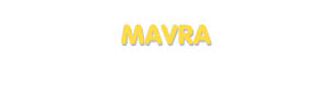 Der Vorname Mavra