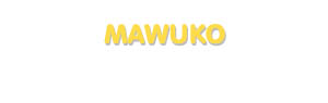 Der Vorname Mawuko