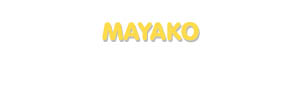 Der Vorname Mayako