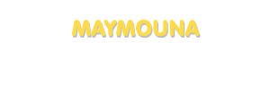 Der Vorname Maymouna
