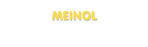 Der Vorname Meinol
