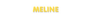 Der Vorname Meline