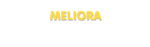 Der Vorname Meliora