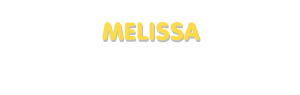 Der Vorname Melissa