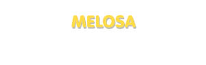 Der Vorname Melosa