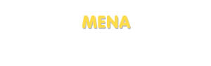 Der Vorname Mena