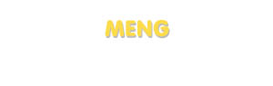 Der Vorname Meng