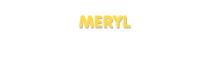 Der Vorname Meryl