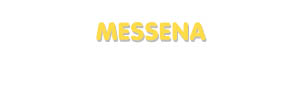 Der Vorname Messena