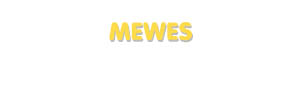 Der Vorname Mewes