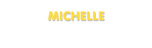 Der Vorname Michelle