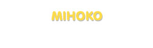 Der Vorname Mihoko