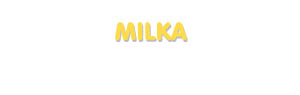 Der Vorname Milka