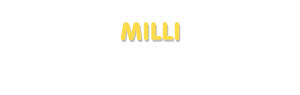 Der Vorname Milli