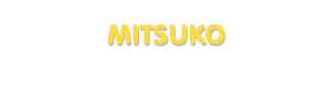 Der Vorname Mitsuko