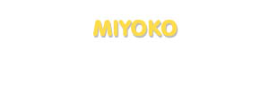 Der Vorname Miyoko