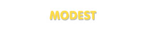 Der Vorname Modest