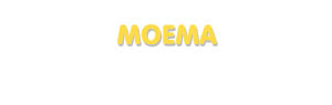 Der Vorname Moema