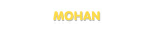 Der Vorname Mohan