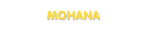Der Vorname Mohana