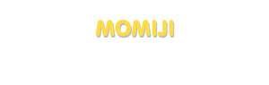 Der Vorname Momiji