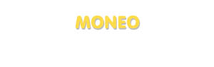 Der Vorname Moneo
