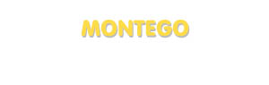 Der Vorname Montego