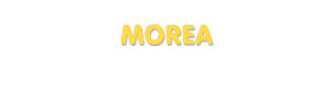 Der Vorname Morea