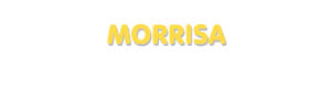 Der Vorname Morrisa