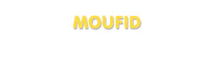 Der Vorname Moufid