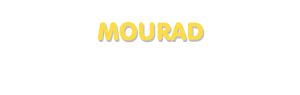 Der Vorname Mourad