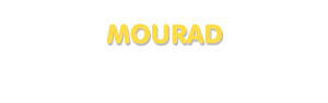 Der Vorname Mourad