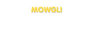 Der Vorname Mowgli