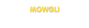 Der Vorname Mowgli