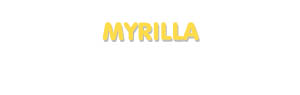 Der Vorname Myrilla
