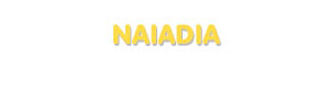 Der Vorname Naiadia