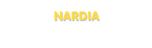 Der Vorname Nardia