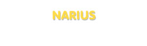 Der Vorname Narius