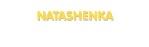 Der Vorname Natashenka