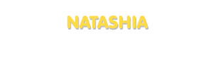 Der Vorname Natashia