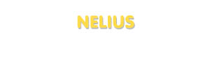 Der Vorname Nelius