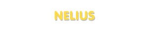 Der Vorname Nelius