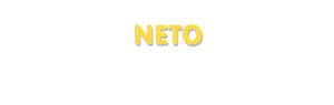 Der Vorname Neto