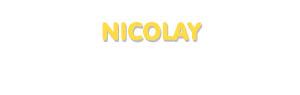 Der Vorname Nicolay