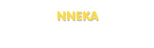 Der Vorname Nneka