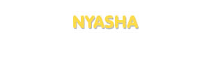 Der Vorname Nyasha